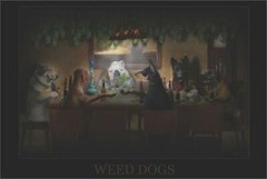 Weed Dogs Poster 36in x 24in