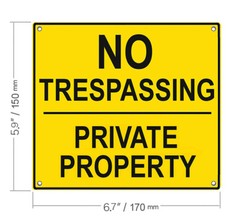 NO TRESPASSING – PRIVATE PROPERTY Sign : Solid Metal Aluminum Weatherproof Signs