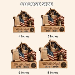 We The People 1776-2026 2D Wooden Plaque, Patriotic American Eagle Decor