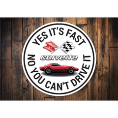 C3 Corvette Yes its fast Metal Sign
