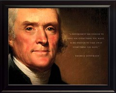 Thomas Jefferson Photo Picture, Poster or Framed Quote «A Government Big Enough»