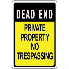 Dead End Sign Aluminum Sign 8×12 Inches Private Property Warning