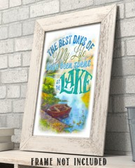 The Best Days Of My Life – Lake 11×14 Unframed Art Print Great Lake House Decor