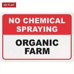 Organic Farm Sign Aluminum Sign 8×12 Size Funny No Chemical Eco Friendly