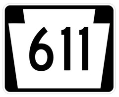 Pennsylvania State Route 611 PA Sign R7160 YOU CHOOSE SIZE
