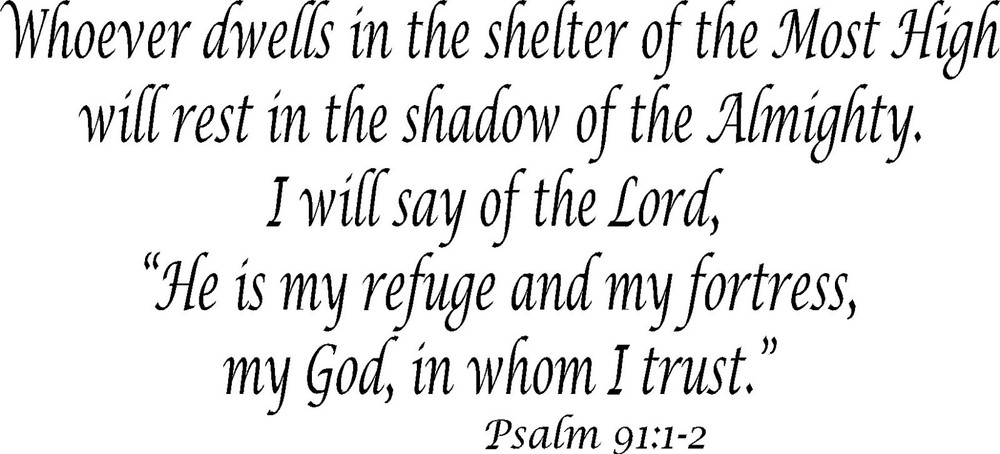 Psalm 91:1-2 11″x22″ Vinyl Wall Decal by Scripture Wall Art – Decor