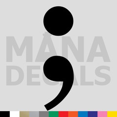 Semicolon Vinyl Die Cut Decal Sticker – Mental Health Suicide Awareness