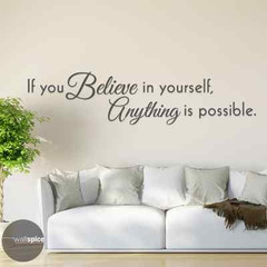 If You Believe In Yourself Anything Is Possible Vinyl Wall Decal Sticker