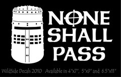 None Shall Pass Decal Monty Python Movie Quote car window funny vinyl sticker