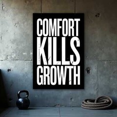 Motivational Wall Art – Comfort Kills Growth Fitness Decor
