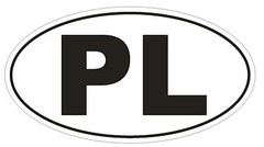 PL Poland Oval Bumper Sticker or Helmet Sticker D144 Euro Oval Country Code