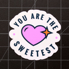 You Are the Sweetest Inspirational Vinyl Decal Laptop Phone Die Cut Sticker 2″