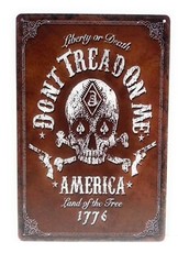 Don’t Tread On Me America Land Of The Free American Sign, Liberty Or Death Sign