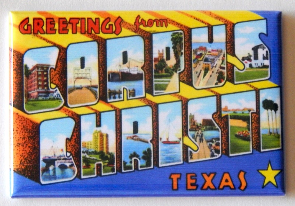 Greetings from Corpus Christi Texas FRIDGE MAGNET travel souvenir style B