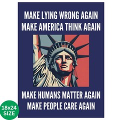 Make Lying Wrong Again Protest Sign No Kings In America