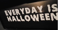 EVERYDAY IS HALLOWEEN Vinyl decal sticker WHITE READY TO SHIP 8in By 2in