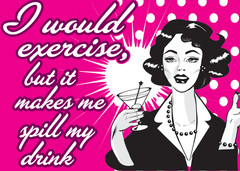 Exercise? I Could Spill My Drink Fridge Kitchen Magnet – 3.5″ x 2.5″ Made in USA