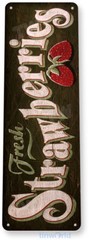 TIN SIGN Fresh Strawberries Kitchen Cottage Farm Farmhouse Sign A872