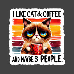 Cat Sticker Vinyl Decal I Like Cat Coffee Funny Grumpy Kitty Humor