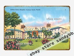1930-45 Halifax District Hospital, Daytona Beach, Florida tin sign