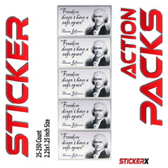 Freedom doesn’t have a safe space Funny Thomas Jefferson Sticker Action Packs