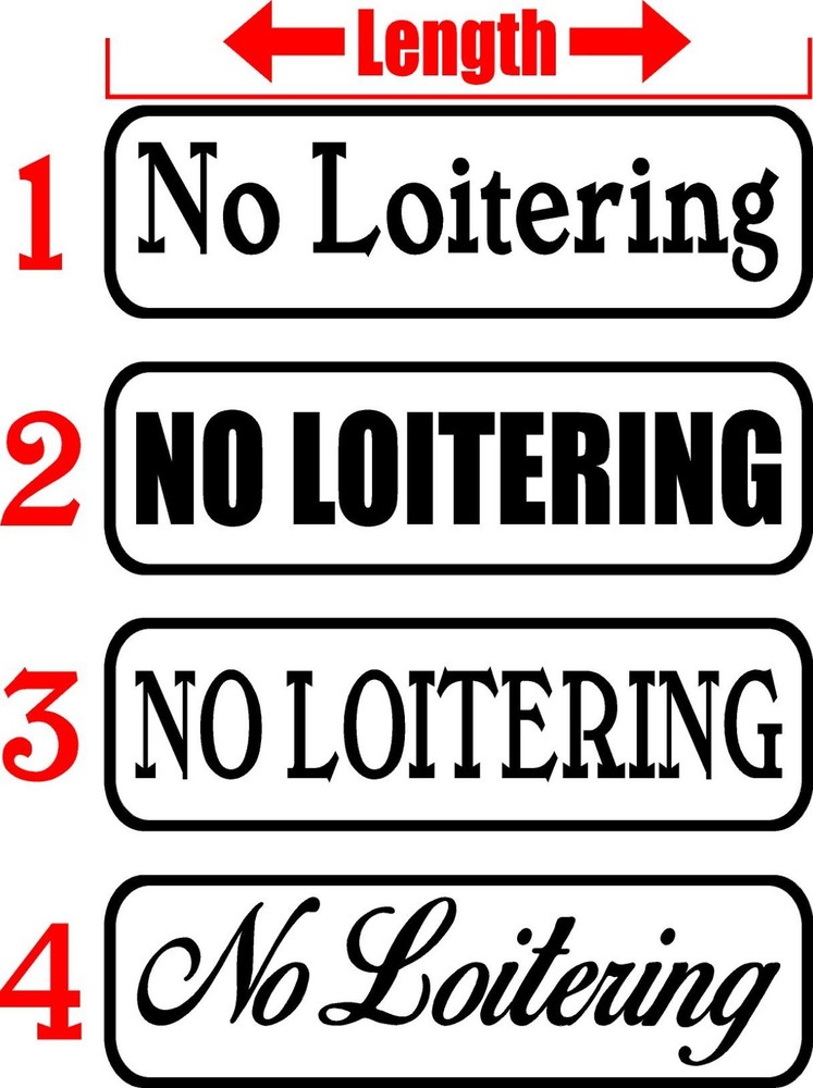 No Loitering Decal | Colors | Black | Door Notice | LLC | Business Signs
