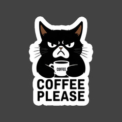 Cat Sticker Vinyl Decal Coffee Please Grumpy Cat Funny Humor Meme Cute