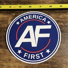 AMERICA FIRST NICK FUENTES STICKER DECAL VINYL AMERICAN WANGHAF CONSERVATIVE