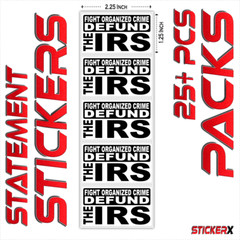 Fight Organized Crime Defund The IRS Stickers Trump Bulk Protest Statement Packs