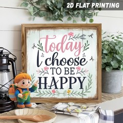 Vintage Today I Choose To Be Happy Wooden Plaque Mothers Day Floral Rustic Gift