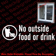 NO OUTSIDE FOOD OR DRINK Restaurant Shop Windows Sign Vinyl Decal Sticker BS001