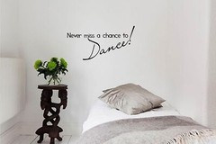 Black 22″ X 10″ Never Miss a Chance to Dance! Vinyl Wall Decal Decor Art Stic…