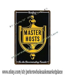 Master Hosts Hotel metal tin sign man cave wall decor ideas living room