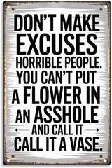 Funny Metal Sign Sarcastic Quotes Vintage Aluminum Sign 8×12 Inches Decor