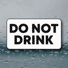 Do Not Drink funny prank gag gift joke meme 25-250pcs bulk paper stickers