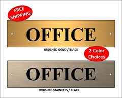 2″ x 8″ Laser Engraved «OFFICE» Plastic Door / Wall Sign