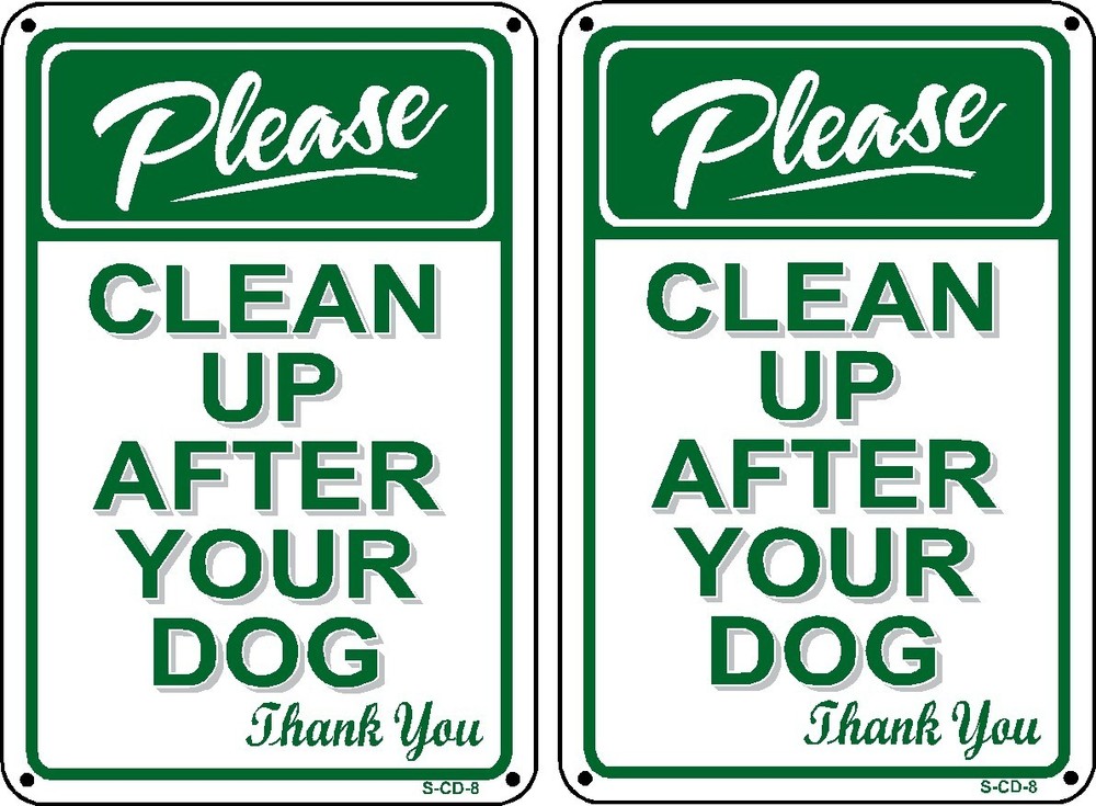 (2 Pack) PLEASE PICK UP AFTER YOUR DOG – No Dog Poop Sign