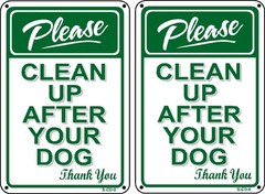 (2 Pack) PLEASE PICK UP AFTER YOUR DOG – No Dog Poop Sign