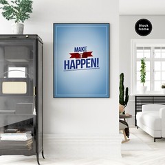Motivational Poster, Make it Happen, Motivational Wall Art, Motivational Quotes