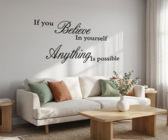 If You Believe in Yourself Anything is Possible Removable Wall Quotes Arts decal