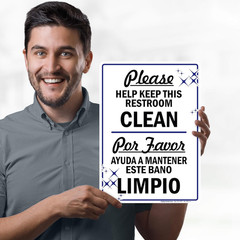 Please Help Keep This Restroom Clean Sign, Bilingual English and Spanish, 10X14
