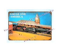 1980’s Gauge One America Model Trains railway railroad metal tin sign