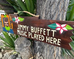 «Jimmy Buffet Music Plays Here» Wooden Wall Plaque Tiki Bar 39″x 10″