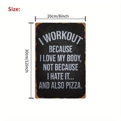 I Love My Body Workout Saying Metal Sign Rustic Wall Art Funny Gym Friend Gift