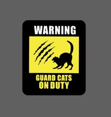Warning Guard Cats Sticker Waterproof – Buy Any 4 For $1.75 Each Storewide!