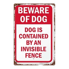 Metal Sign: Dog Contained by Invisible Fence, 8×12 Inches