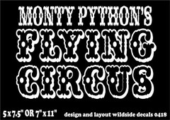 Monty Python’s Flying Circus Decal car truck window funny vinyl sticker