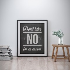 Don’t take no Inspirational Wall Art Print Motivational Quote Poster Decor Gift