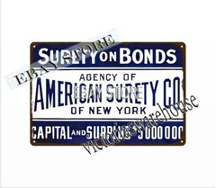 bonds American Surety Co of New York metal tin sign beautiful home decor items