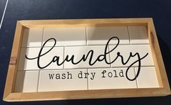 ￼ Laundry Wash Dry Fold Sign
